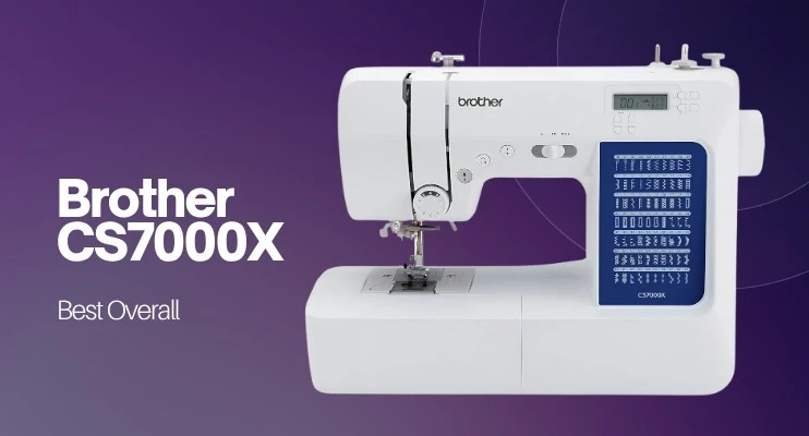 Best sewing machine Brother CS7000X with computerized controls, wide table, drop-in bobbin, and walking foot for versatile home sewing projects.